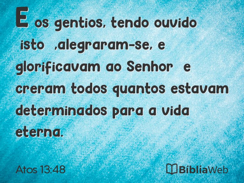 Atos 13:48 em imagem para compartilhar