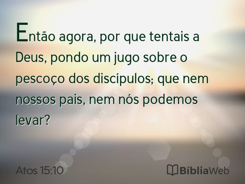 Atos 15:10 em imagem para compartilhar