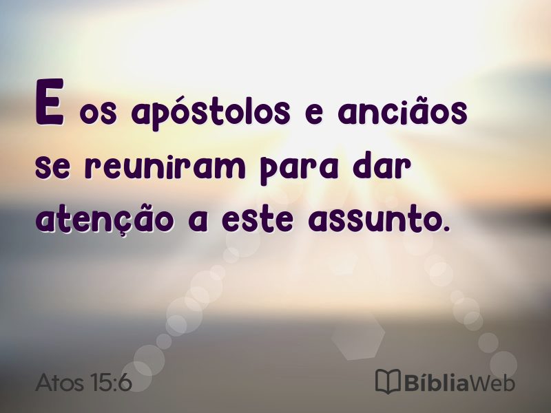 Atos 15:6 em imagem para compartilhar