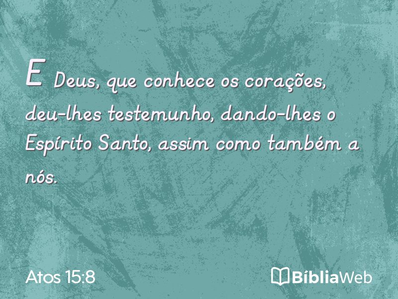 Atos 15:8 em imagem para compartilhar