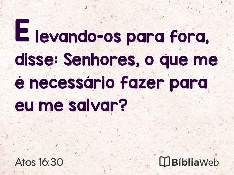 Atos 16:30 em imagem para compartilhar