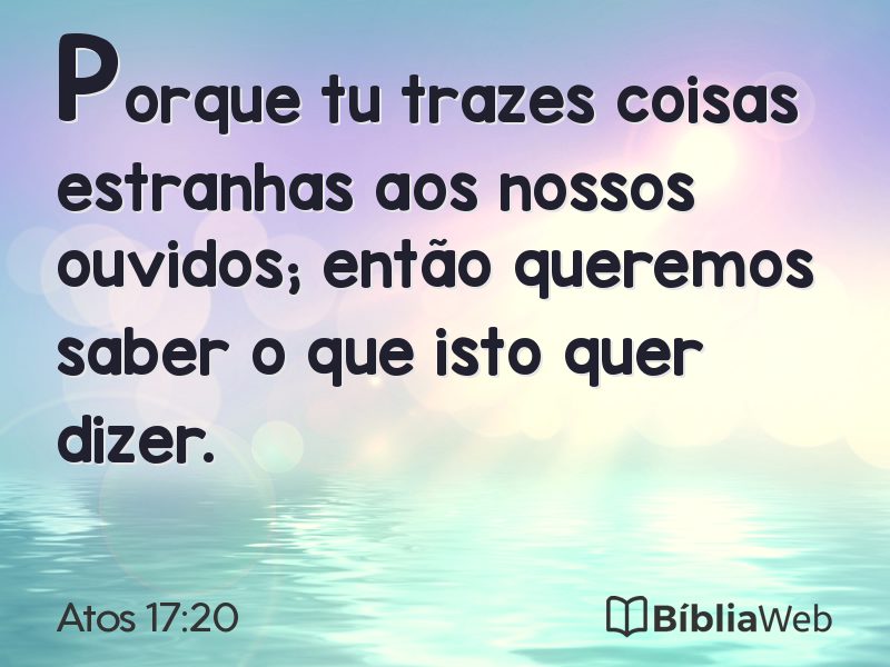 Atos 17:20 em imagem para compartilhar