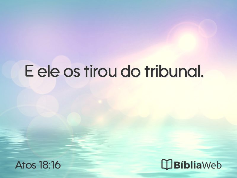 Atos 18:16 em imagem para compartilhar