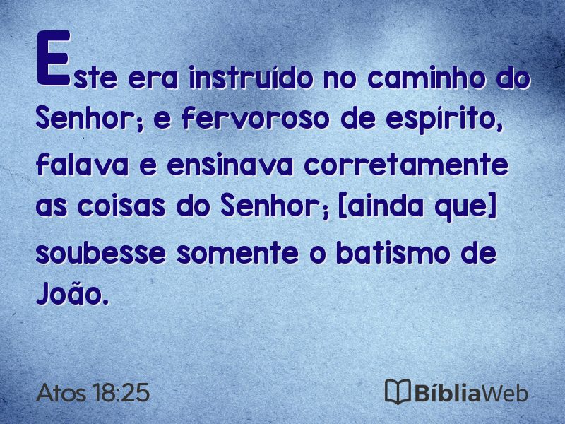Atos 18:25 em imagem para compartilhar