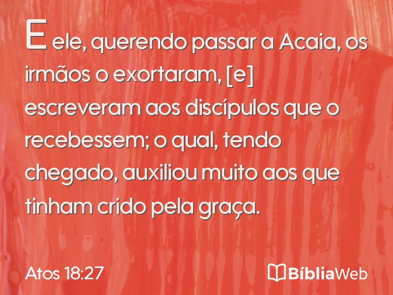 Atos 18:27 em imagem para compartilhar