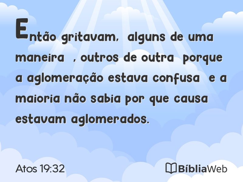 Atos 19:32 em imagem para compartilhar