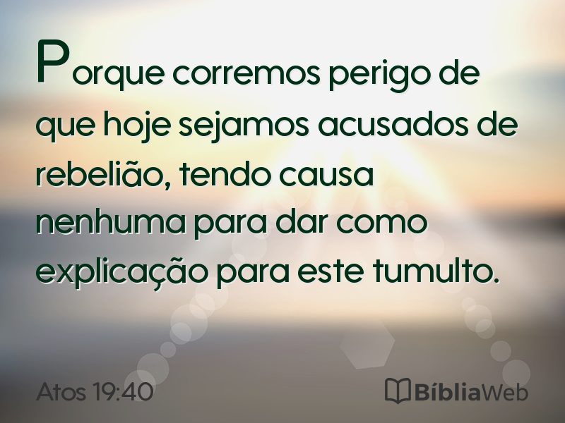 Atos 19:40 em imagem para compartilhar