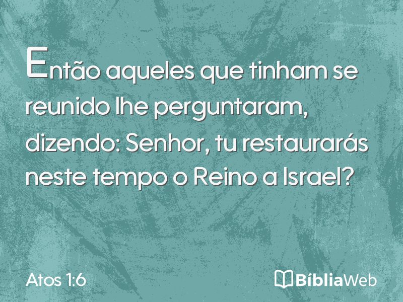 Atos 1:6 em imagem para compartilhar