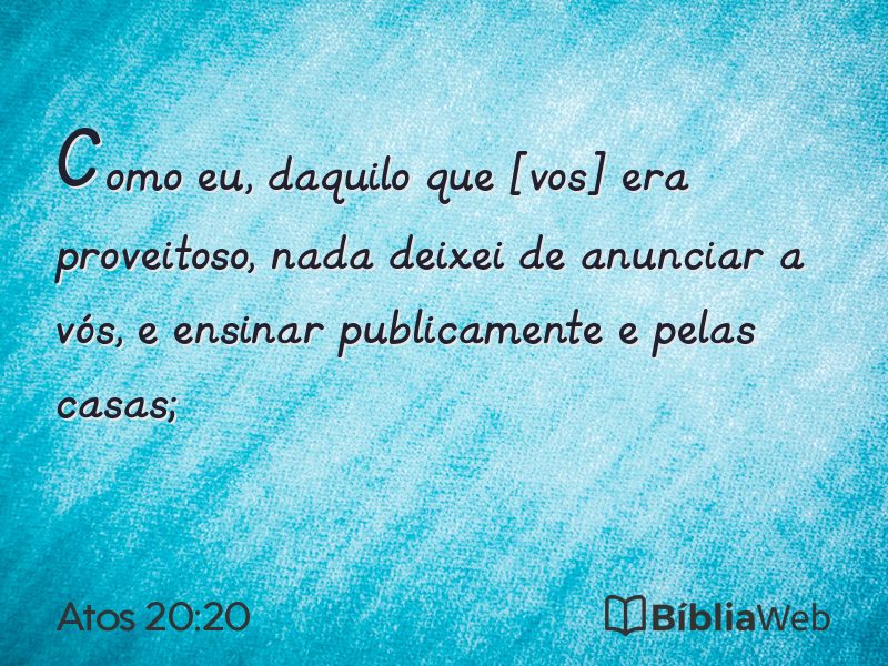 Atos 20:20 em imagem para compartilhar