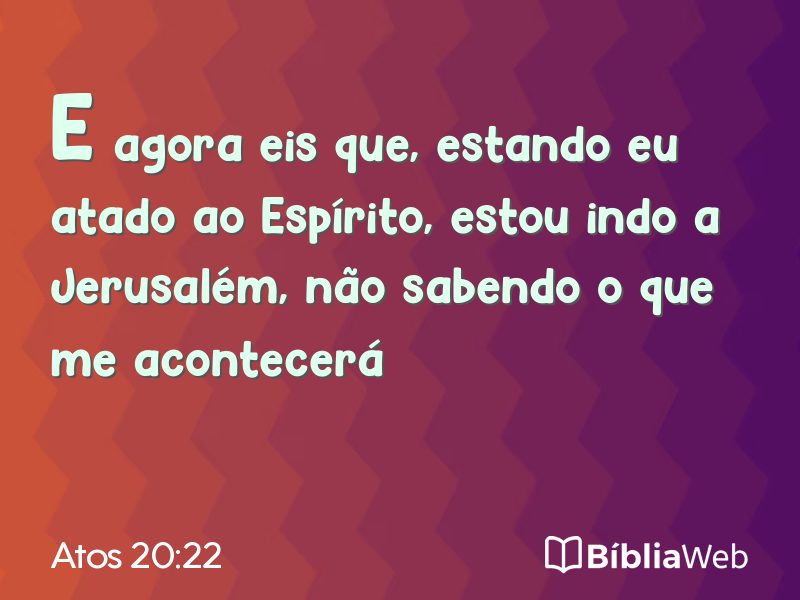Atos 20:22 em imagem para compartilhar
