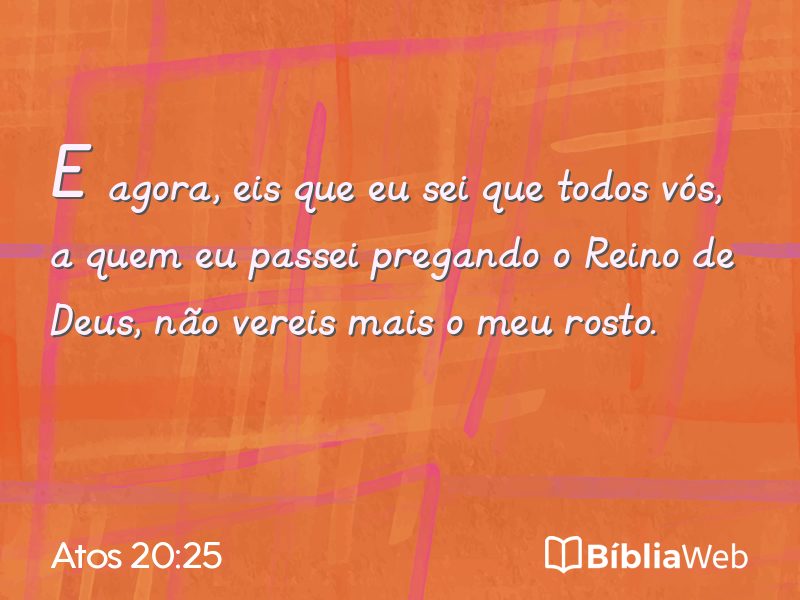 Atos 20:25 em imagem para compartilhar
