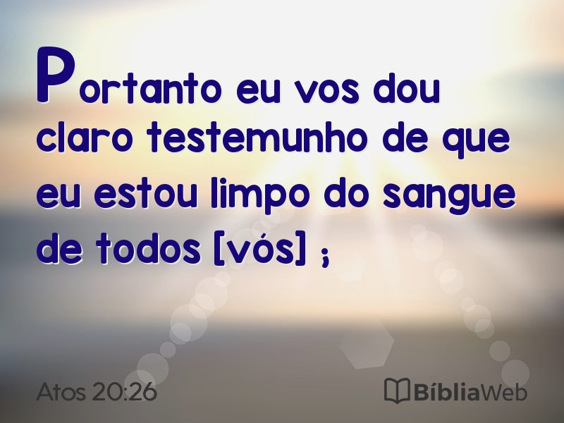 Atos 20:26 em imagem para compartilhar