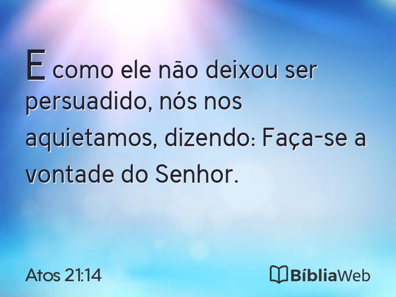 Atos 21:14 em imagem para compartilhar