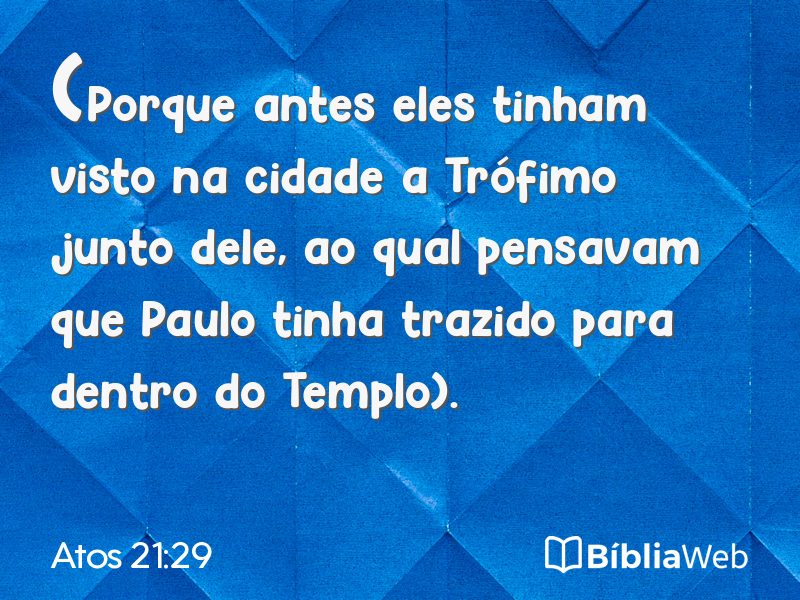 Atos 21:29 em imagem para compartilhar