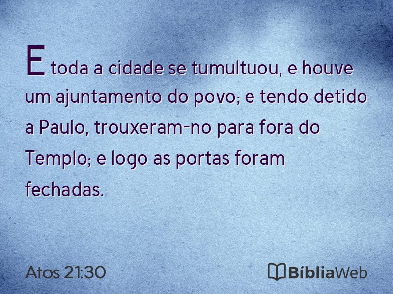 Atos 21:30 em imagem para compartilhar