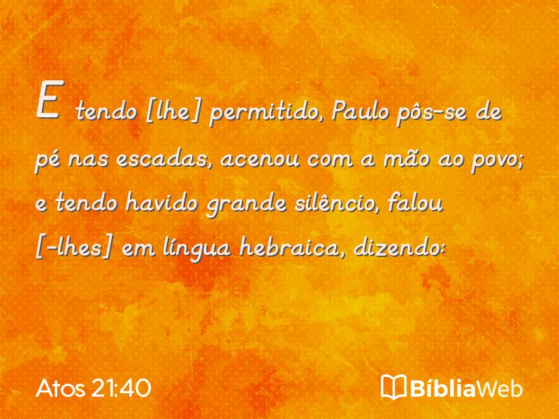 Atos 21:40 em imagem para compartilhar