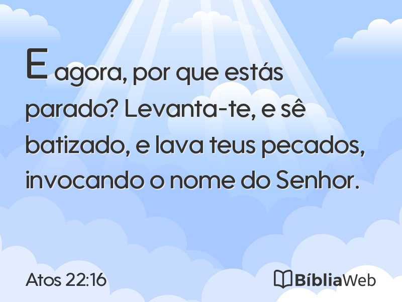 Atos 22:16 em imagem para compartilhar