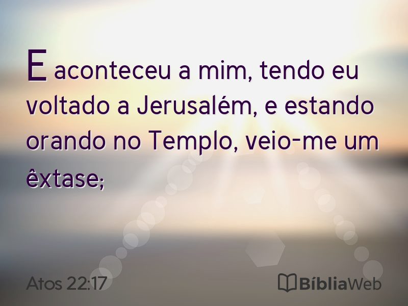 Atos 22:17 em imagem para compartilhar