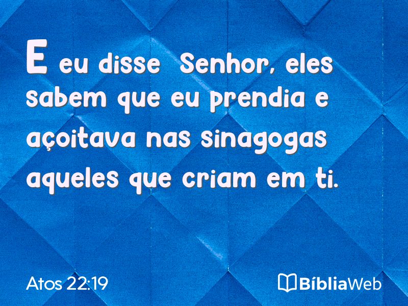 Atos 22:19 em imagem para compartilhar