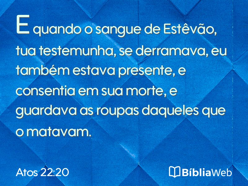 Atos 22:20 em imagem para compartilhar