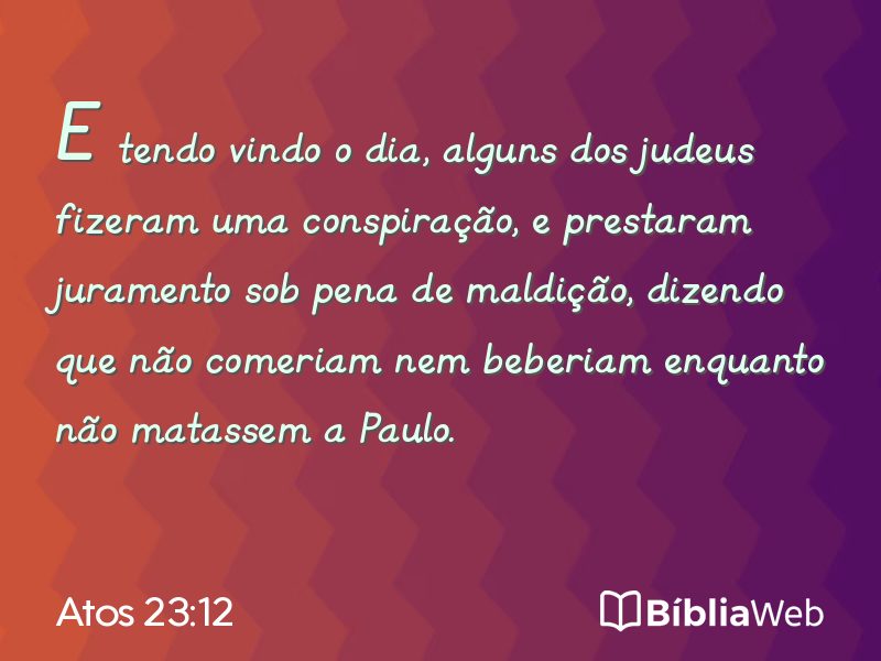 Atos 23:12 em imagem para compartilhar