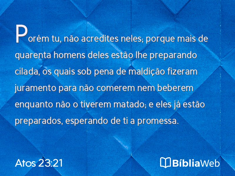 Atos 23:21 em imagem para compartilhar