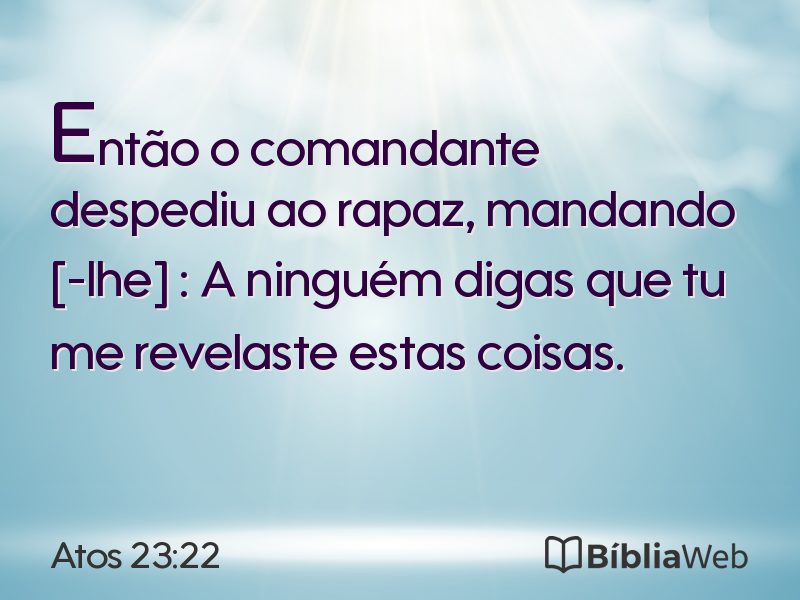 Atos 23:22 em imagem para compartilhar