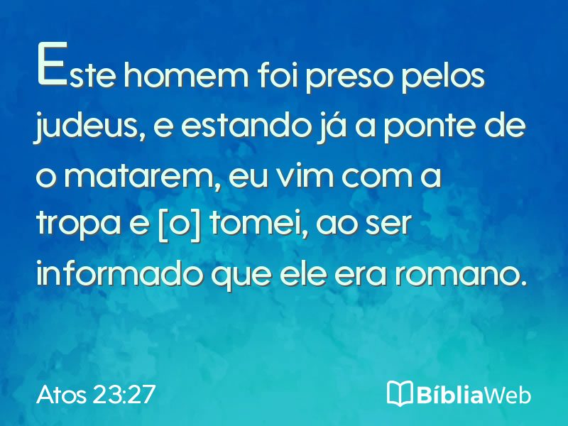 Atos 23:27 em imagem para compartilhar