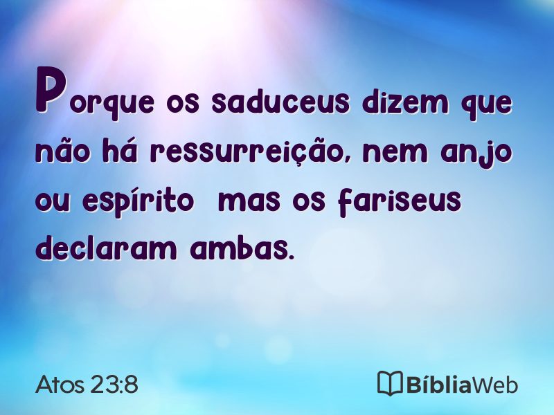 Atos 23:8 em imagem para compartilhar