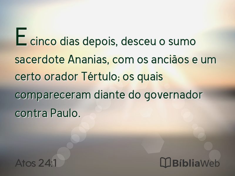 Atos 24:1 em imagem para compartilhar