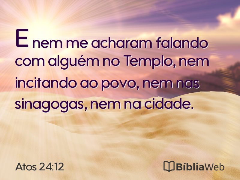 Atos 24:12 em imagem para compartilhar
