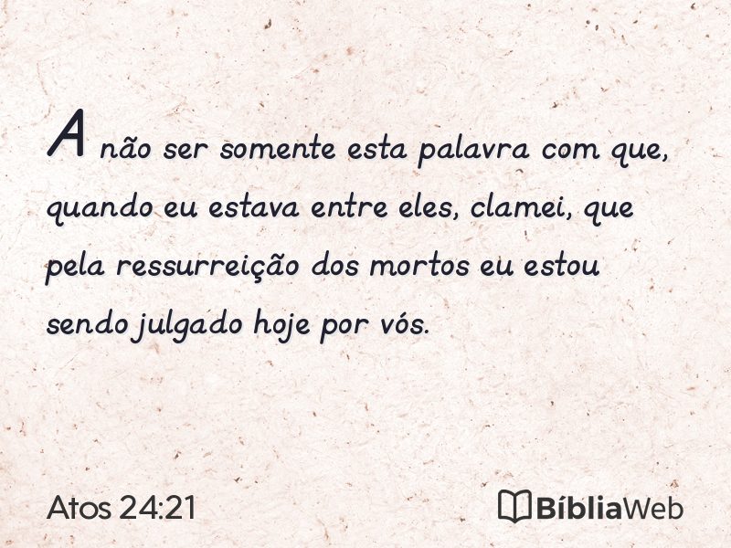 Atos 24:21 em imagem para compartilhar