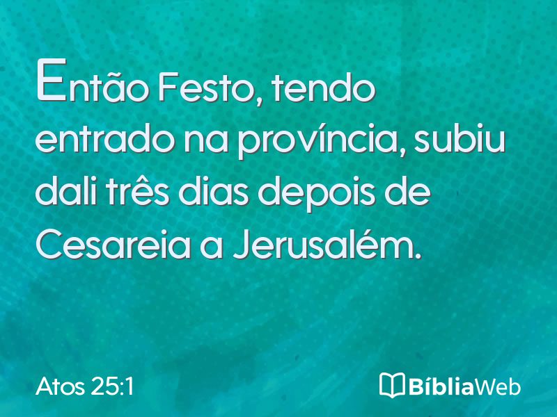 Atos 25:1 em imagem para compartilhar