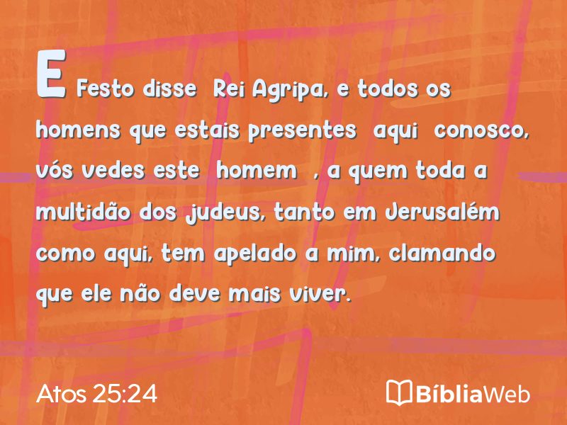Atos 25:24 em imagem para compartilhar