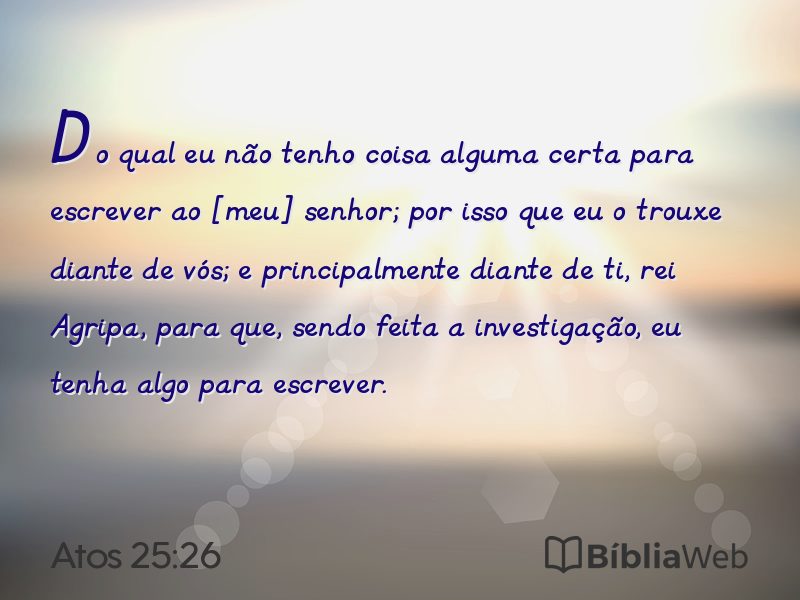 Atos 25:26 em imagem para compartilhar