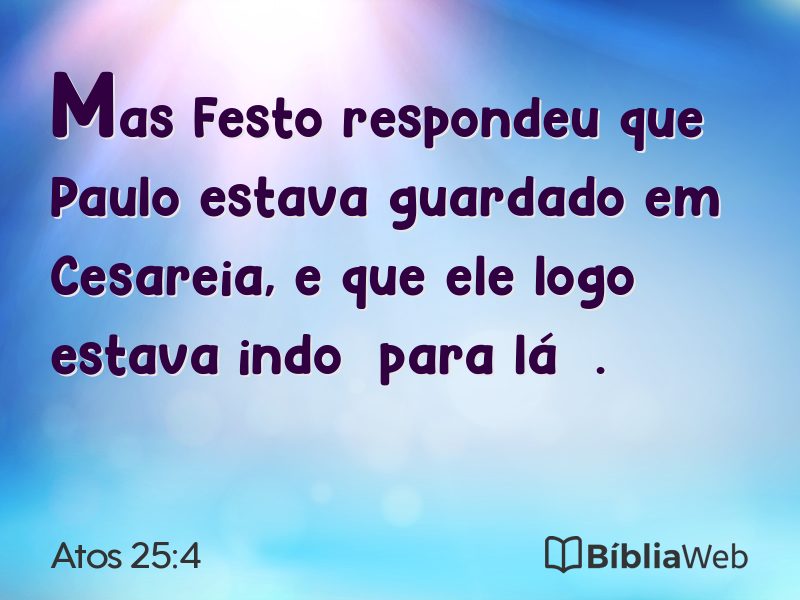 Atos 25:4 em imagem para compartilhar