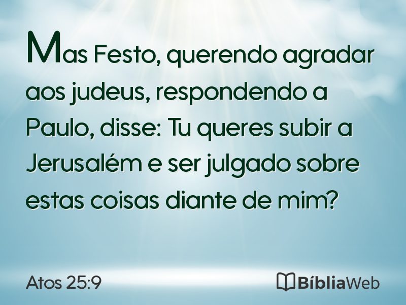 Atos 25:9 em imagem para compartilhar