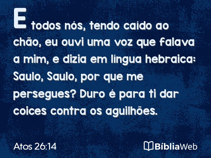 Atos 26:14 em imagem para compartilhar