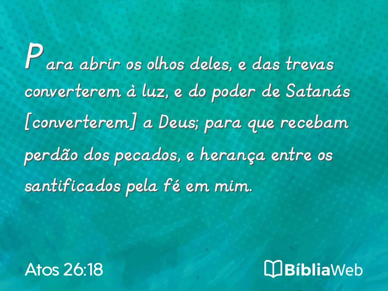 Atos 26:18 em imagem para compartilhar