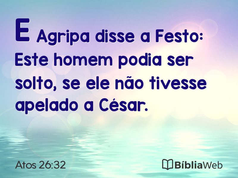 Atos 26:32 em imagem para compartilhar