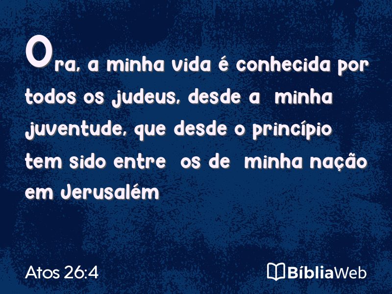 Atos 26:4 em imagem para compartilhar