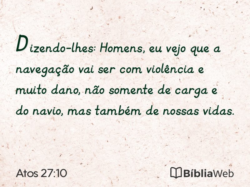 Atos 27:10 em imagem para compartilhar