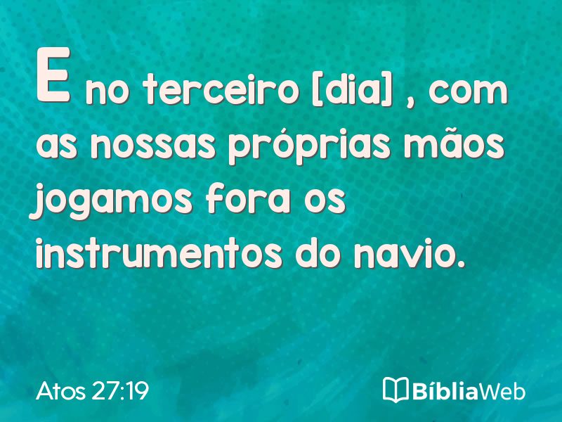 Atos 27:19 em imagem para compartilhar