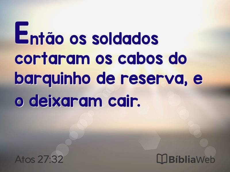 Atos 27:32 em imagem para compartilhar