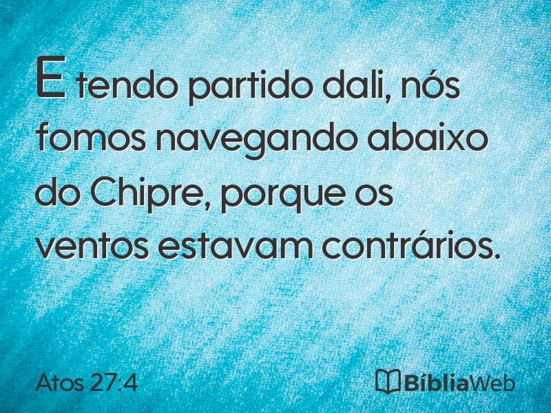 Atos 27:4 em imagem para compartilhar