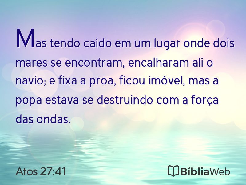 Atos 27:41 em imagem para compartilhar