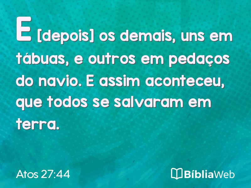 Atos 27:44 em imagem para compartilhar