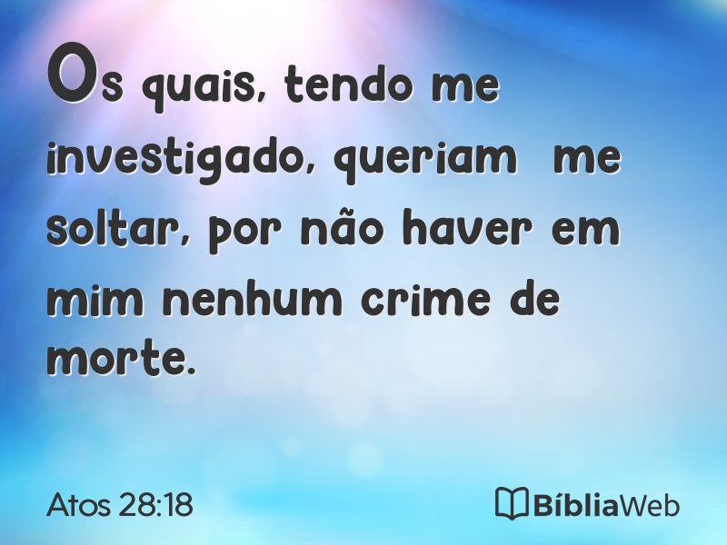 Atos 28:18 em imagem para compartilhar