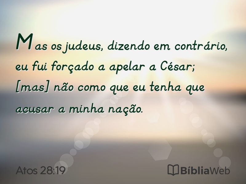 Atos 28:19 em imagem para compartilhar