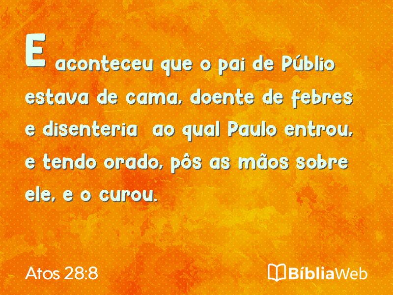 Atos 28:8 em imagem para compartilhar